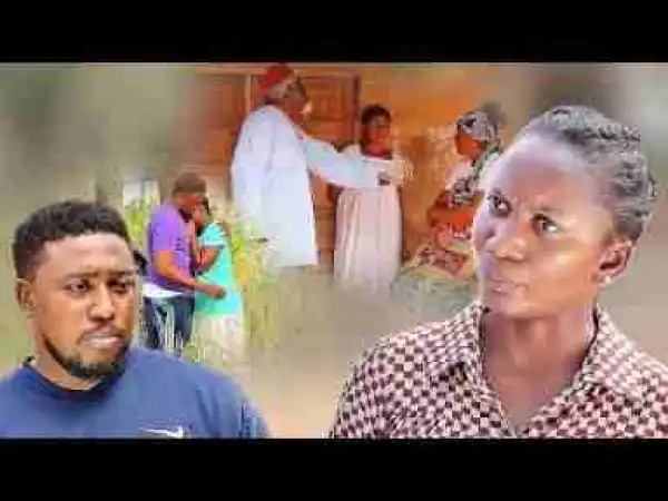 Video: MY BOYFRIEND MIGHT BE POOR BUT I WONT MARRY THE RICH OLD MAN 2 - Nigerian Movies | 2017 Latest Movie